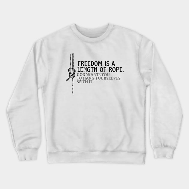 "The Man Who Would Be King" Castiel Quote Crewneck Sweatshirt by madelinerose67